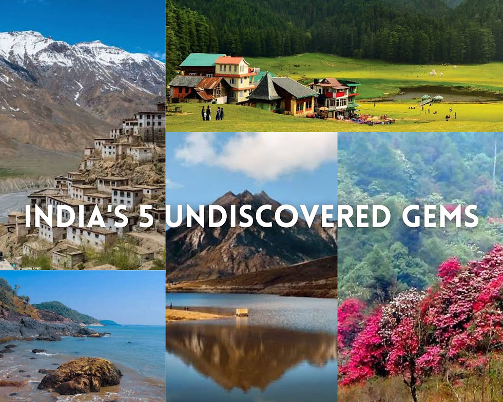 India's 5 undiscovered gems