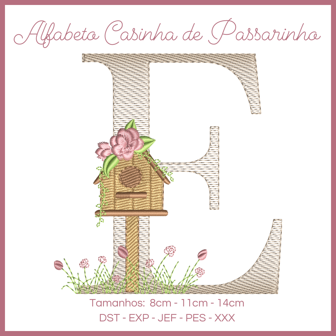 Alfabeto Casinha de Passarinho - Letra E