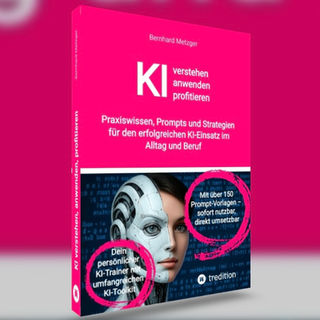 KI verstehen, anwenden, profitieren