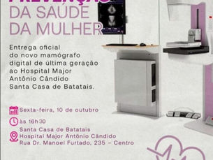 Santa Casa de Batatais, recebe hoje, Mamógrafo Digital