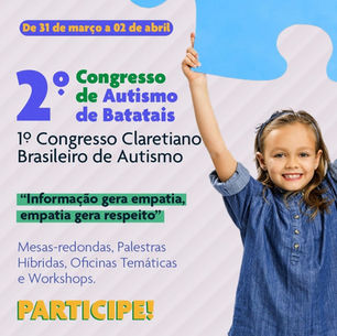 Batatais sedia o 2º Congresso de Autismo com palestras, oficinas e workshops temáticos