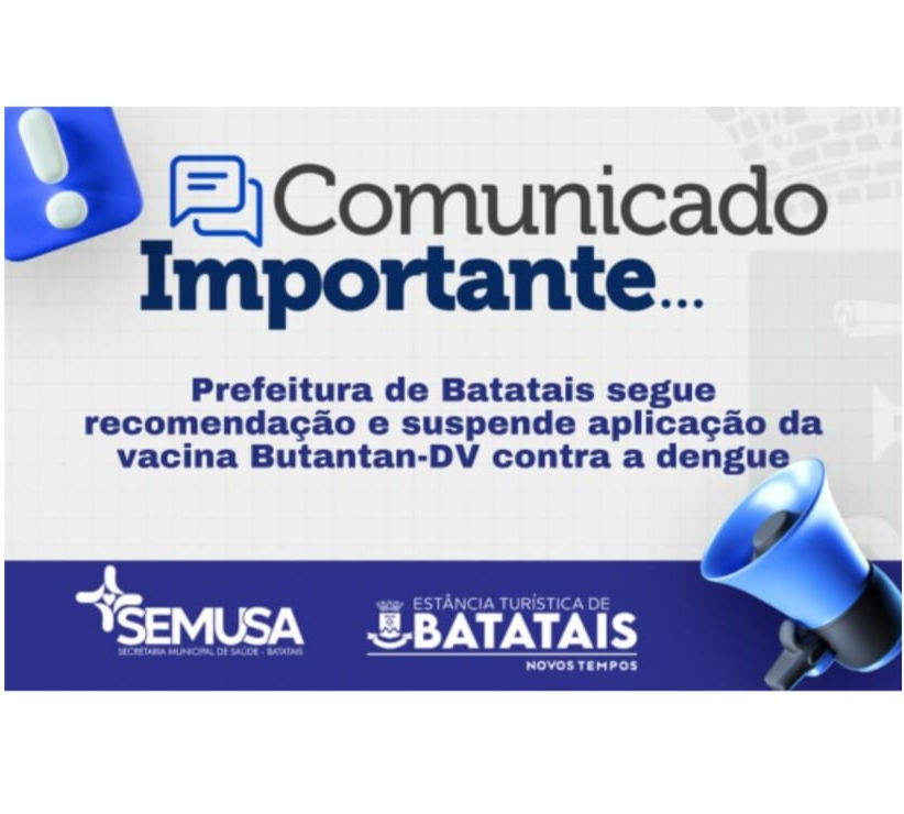 Batatais suspende aplicação da vacina contra a dengue