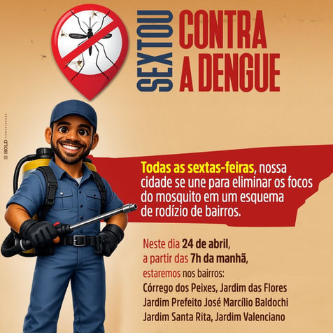 "Sextou Contra a Dengue" chega a novos bairros nesta sexta-feira