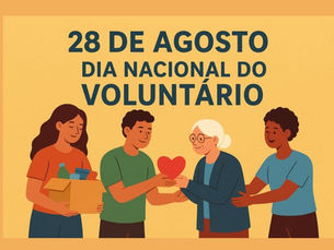 28 de Agosto: Brasil celebra o Dia Nacional do Voluntário 