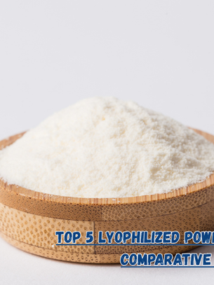Top 5 Lyophilized Powder Suppliers: A Comparative Review