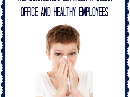 The connection between a clean office and healthy employees