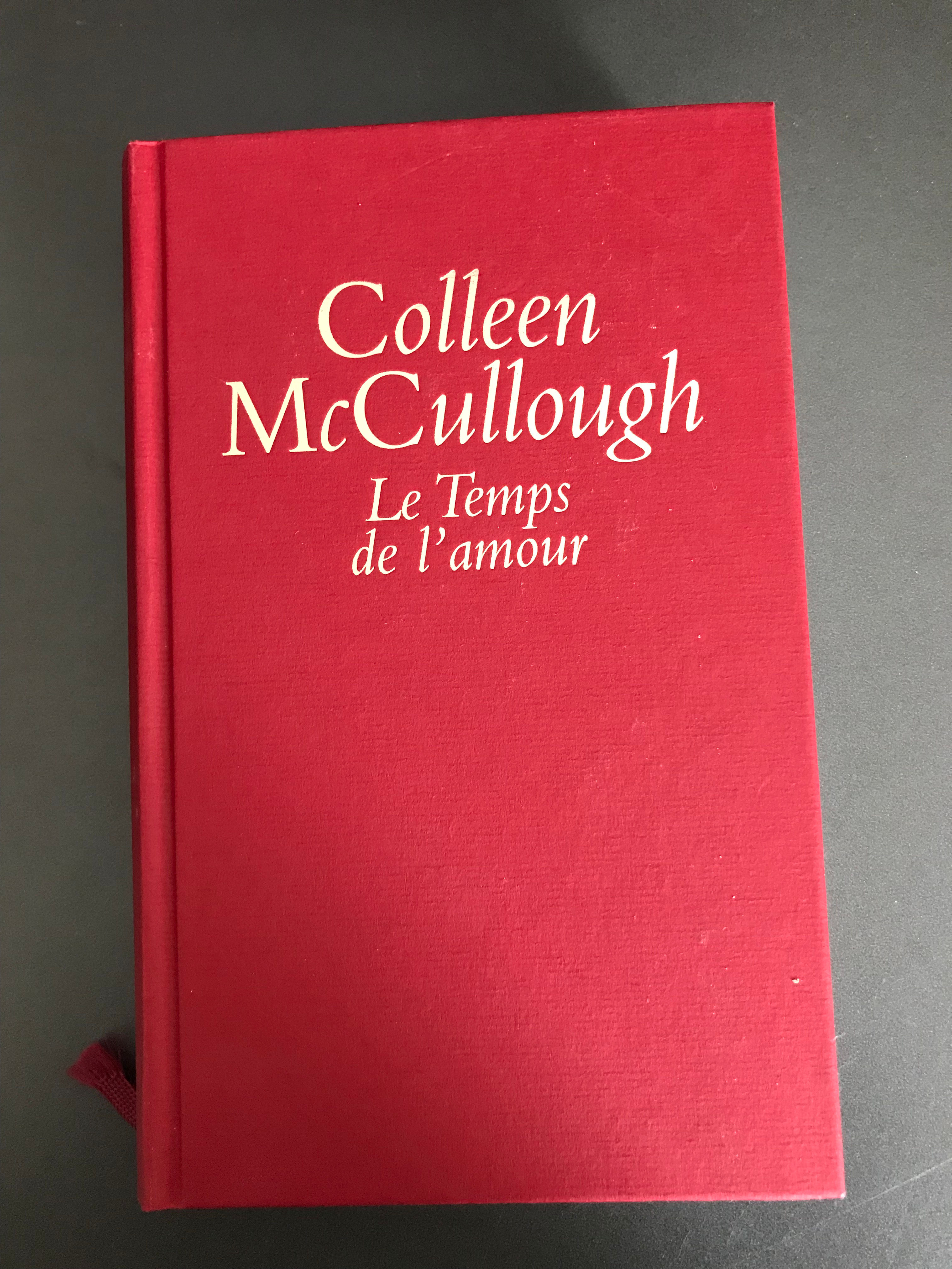 LE TEMPS DE L'AMOUR - Colleen McCullough