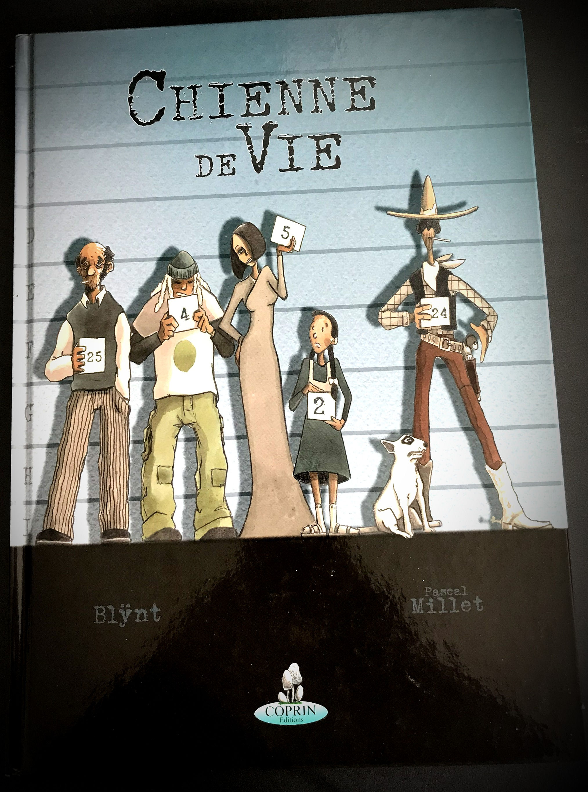CHIENNE DE VIE - Pascal Millet