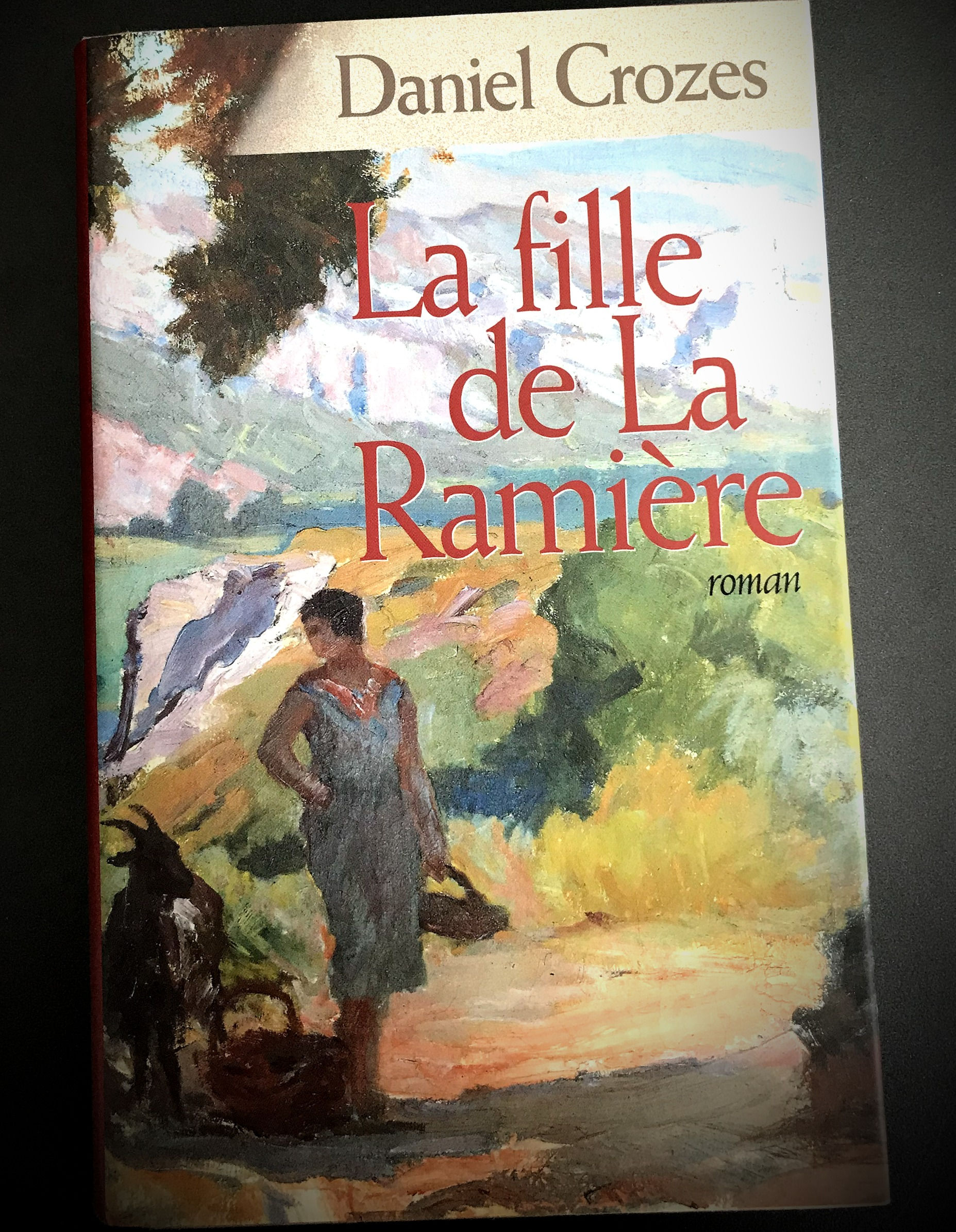 LA FILLE DE LA RAMIÈRE - Daniel Crozes