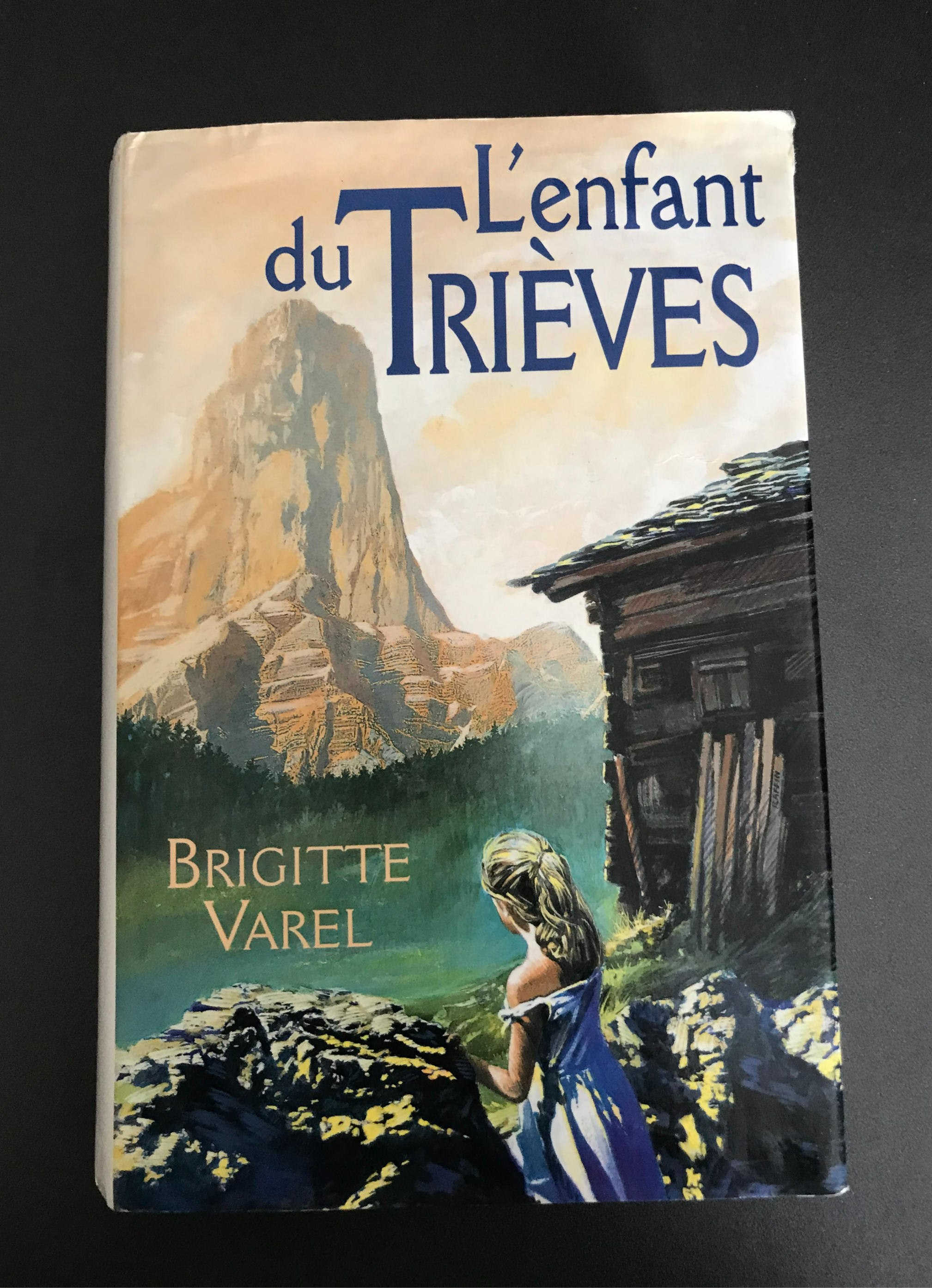 L'ENFANT DU TRIÈVES - Brigitte Varel