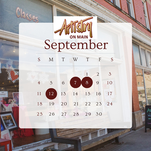 Artistry on Main to Host Creative Classes at the Gallery Sept. 7th, 8th and 12th!