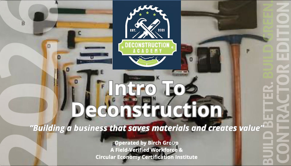 Introduction to Deconstruction: Contractor Edition