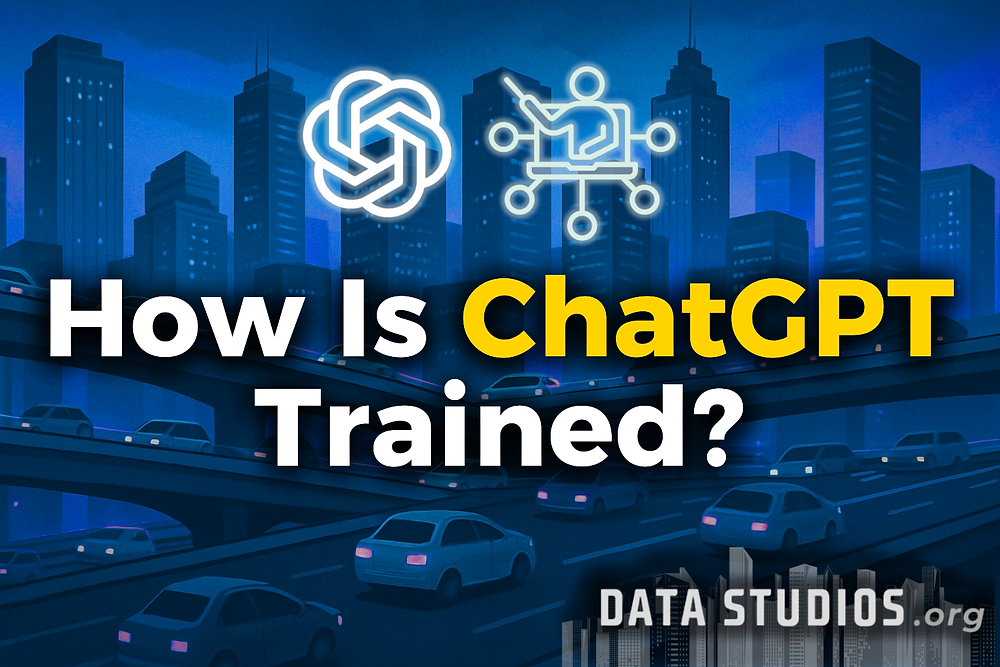 How Is ChatGPT Trained? A Step-by-Step Look at Its Learning Process