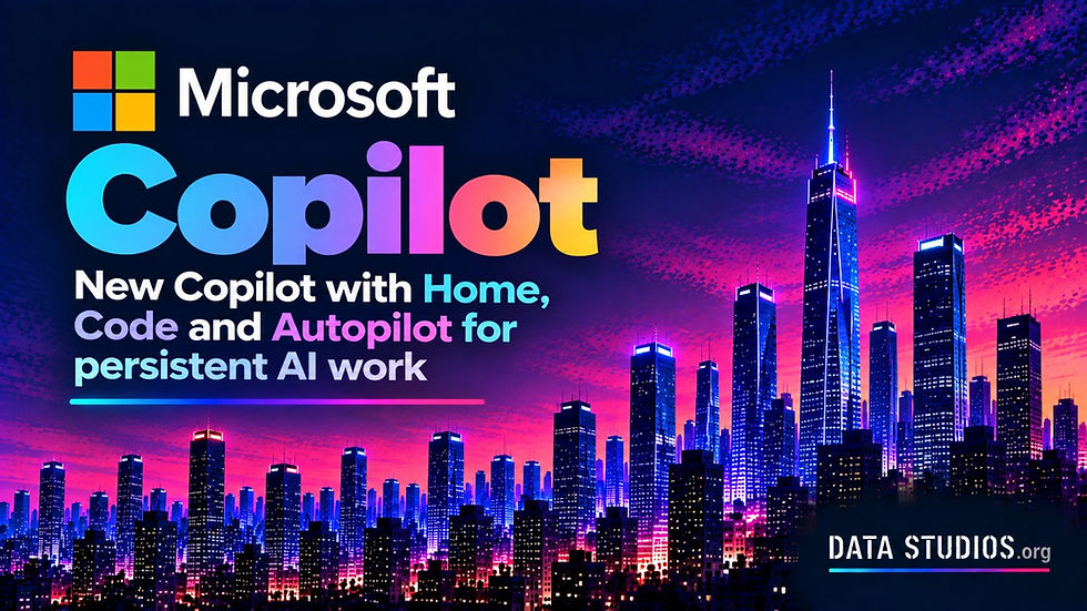 Microsoft Copilot Home, Code and Autopilot for persistent AI work