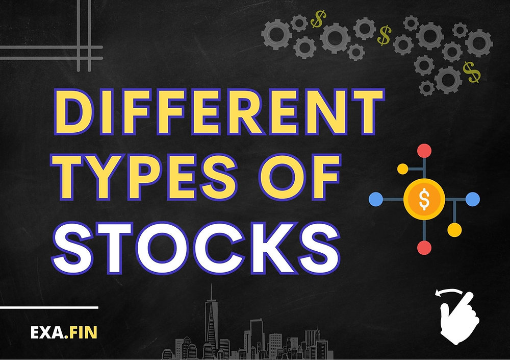 Different Types of Stocks
