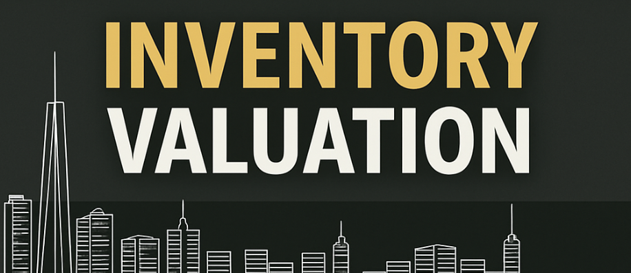 Inventory Valuation Methods – FIFO, LIFO, and Weighted Average