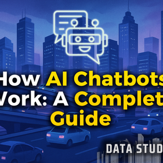 How AI Chatbots Work: Complete Guide to Their Structure, Intelligence, and Deployment