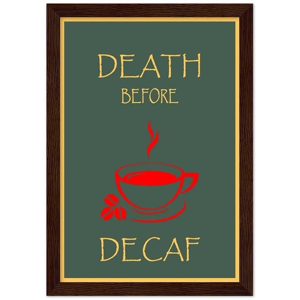 Thumbnail: Death Before Decaf Kitchen Wood Framed Wall Art