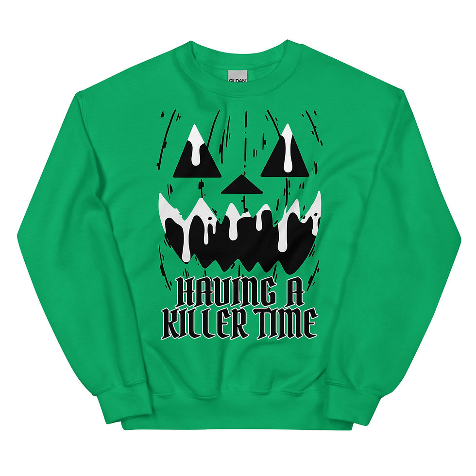 Thumbnail: Green sweatshirt with a dripping black and white jack-o'-lantern face graphic and the text "HAVING A KILLER TIME"