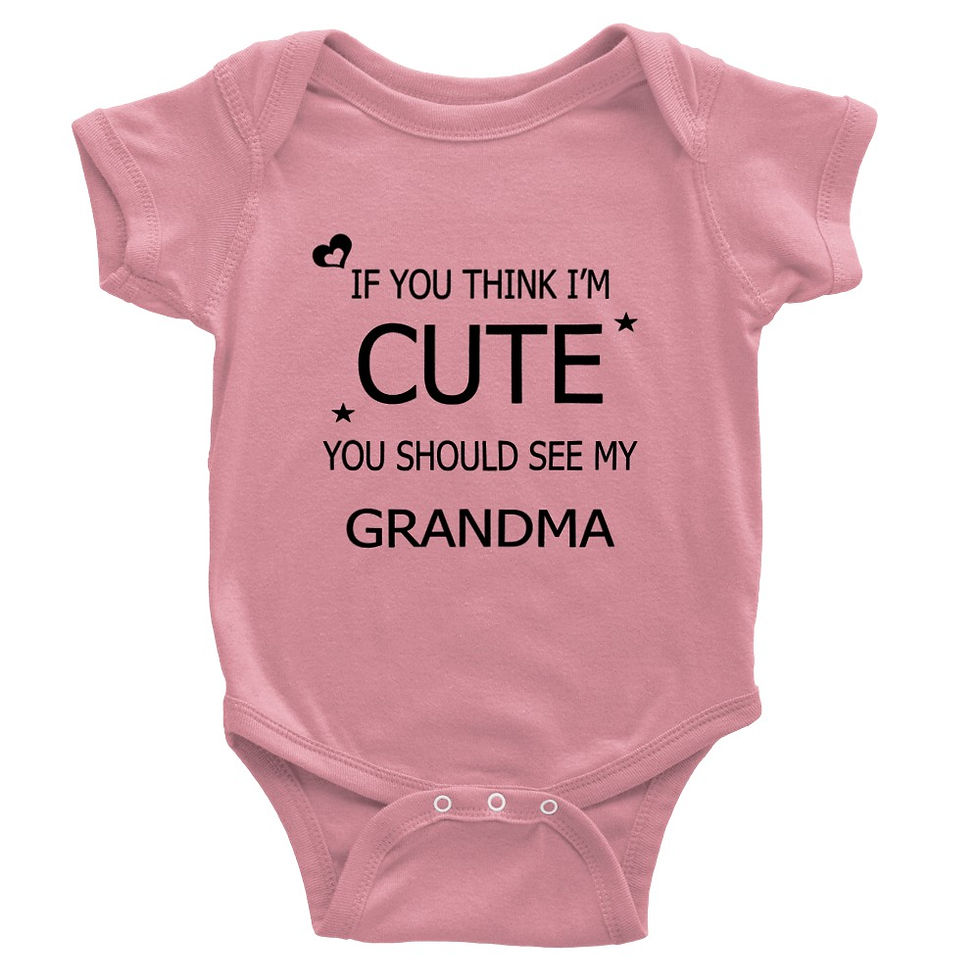 Thumbnail: If You Think I'm Cute You Should See My Grandma Baby Gift Short-Sleeve Onesie