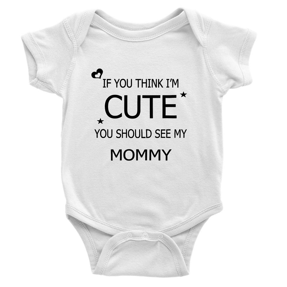 Thumbnail: If You Think I'm Cute You Should See My Mommy Baby Gift Short-Sleeve Onesie