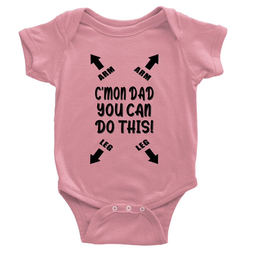 Thumbnail: C'mon Dad You Can Do This Baby Short-Sleeve Onesie