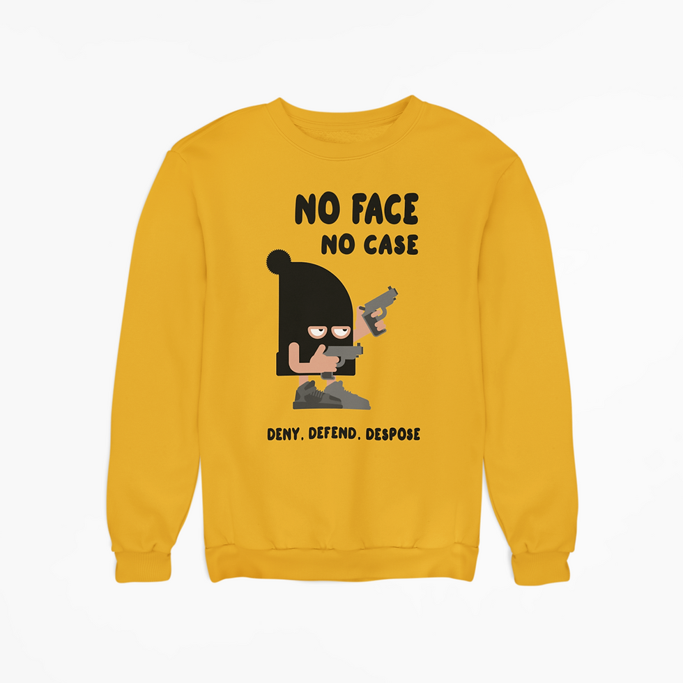 Thumbnail: No Face No Case Sweatshirt Deny Defend Despose