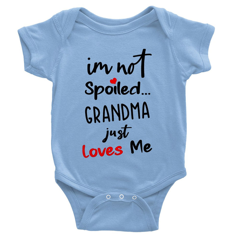 Thumbnail: I'm Not Spoiled, My Grandma Just Loves Me Baby Gift Short-Sleeve Onesie