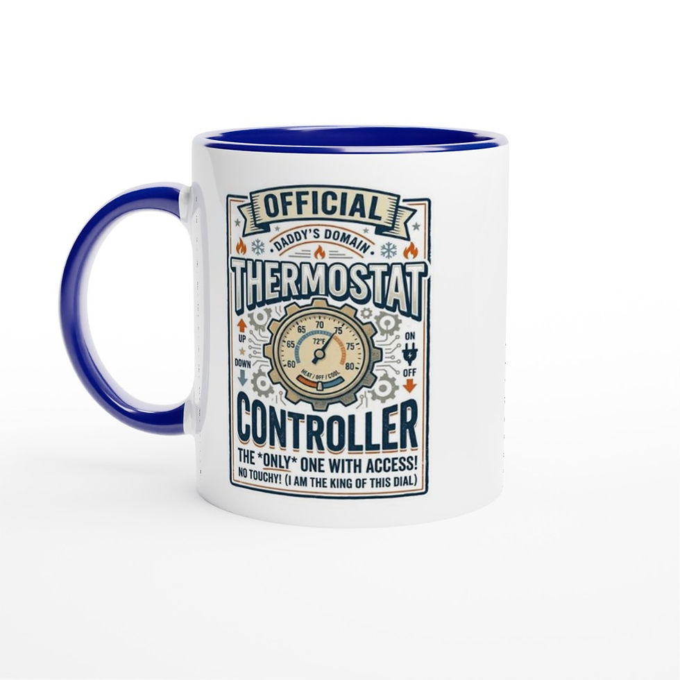 Thumbnail: Funny dad coffee mug with dial graphic reading Official Thermostat Controller Daddy's Domain...
