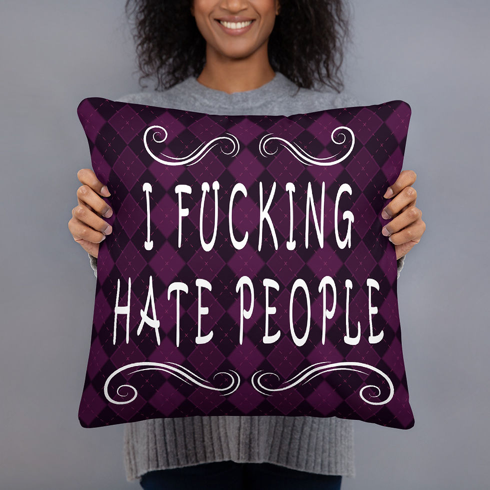 Thumbnail: I Fucking Hate People Cushion Throw Pillow