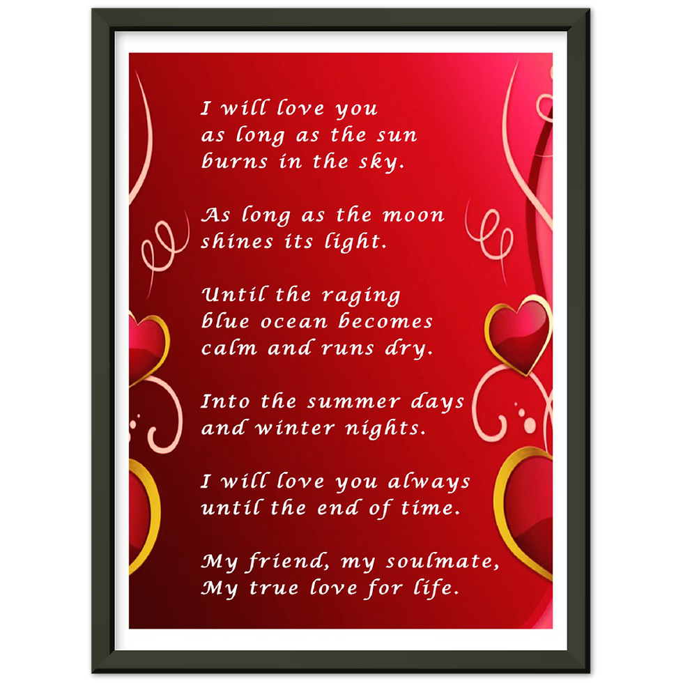 Thumbnail: My True Love for Life Poem | Metal Framed Poster 12x16"
