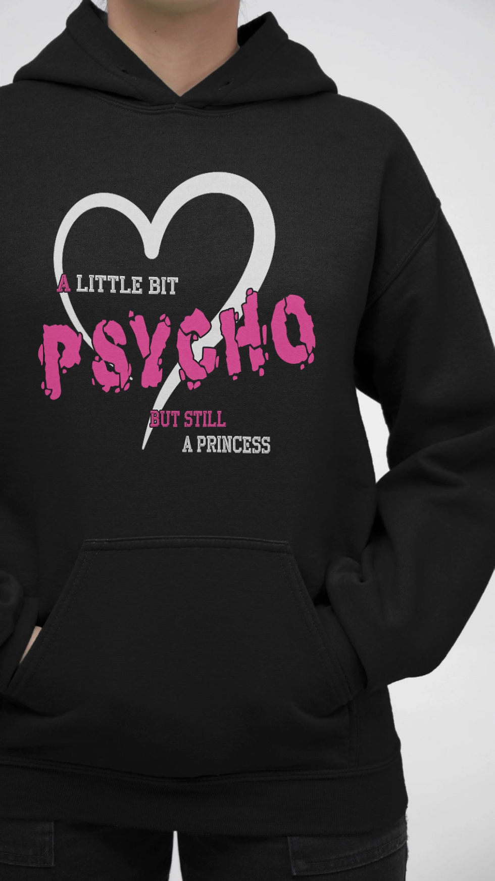 Thumbnail: A Little Bit Pyscho But Still A Princess Hoodie