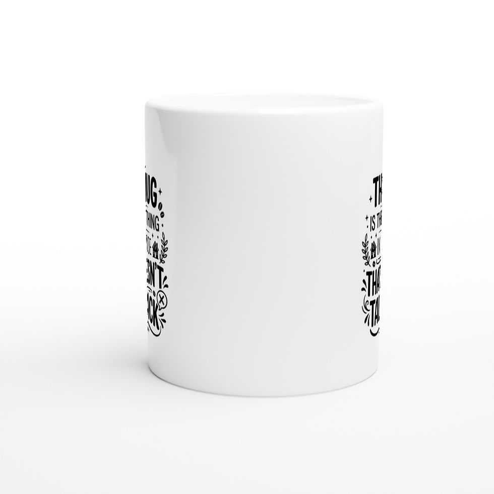 Thumbnail: Funny Sarcastic Coffee Mug - Mug That Doesn't Talk Back - 11oz Ceramic Gift