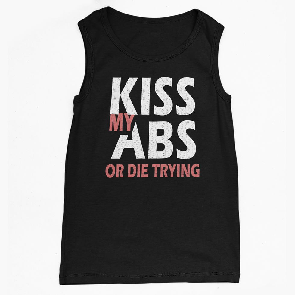 Kiss My Abs or Die Trying Gym Workout Jersey Tank Top