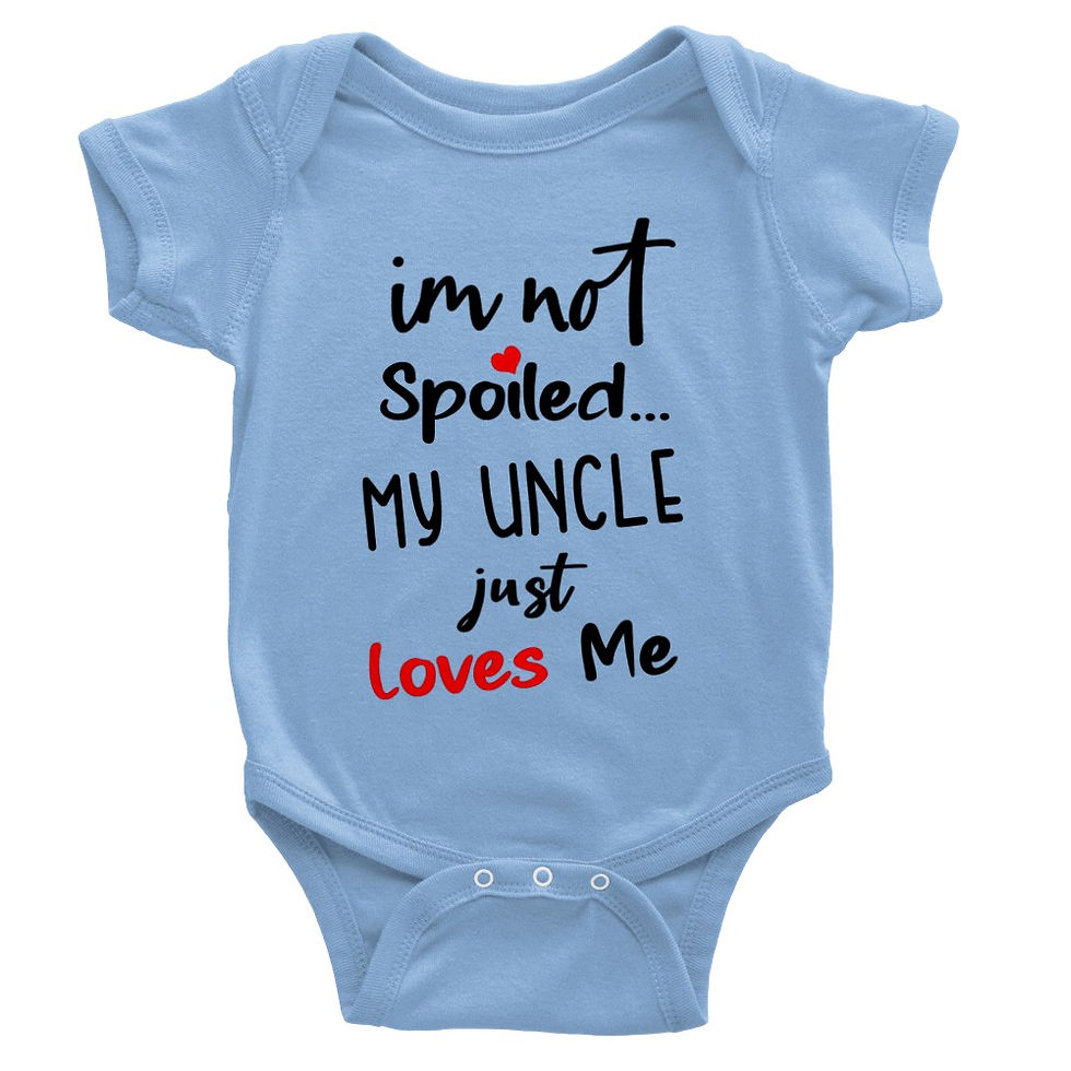 Thumbnail: I'm Not Spoiled, My Uncle Just Loves Me Baby Gift Short-Sleeve Onesie