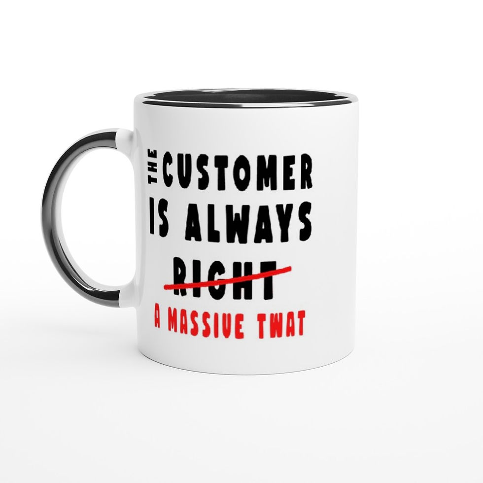 Thumbnail: The Customer Massive Twat Office Joke Work Co-Worker 11oz Coffee Mug