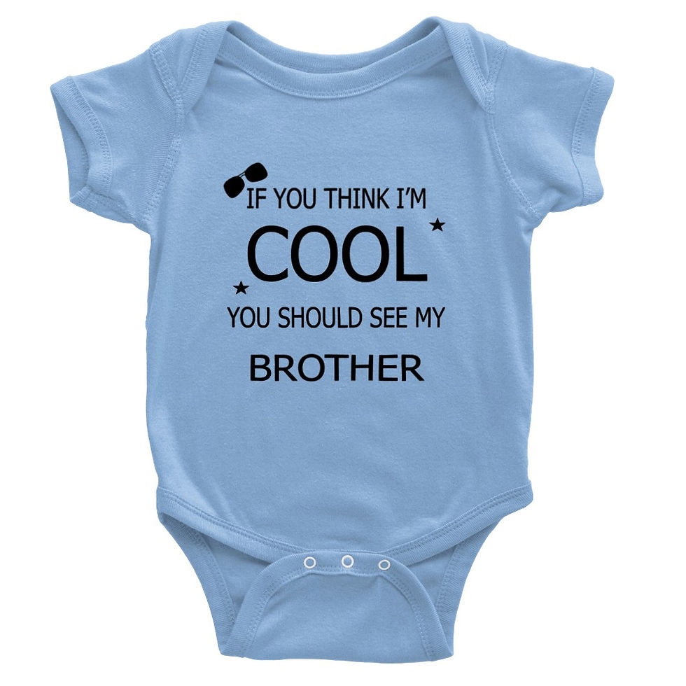 Thumbnail: If You Think I'm Cool You Should See My Brother Baby Gift Short-Sleeve Onesie