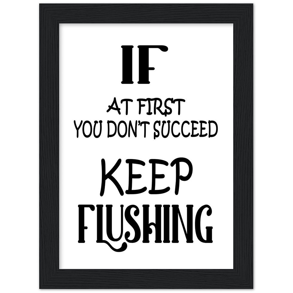 Thumbnail: If You At First You Don't Succeed Bathroom Wood Framed Wall Art