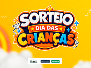 RESULTADO DO SORTEIO DIA DAS CRIANÇAS: 2026 PREMIADO!