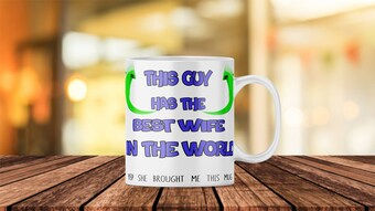 This guy Has The Best Girlfriend Mugs