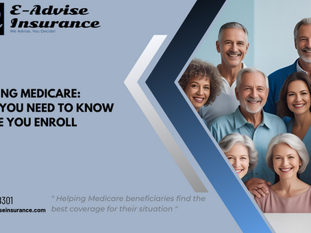 Starting Medicare: What You Need to Know Before You Enroll