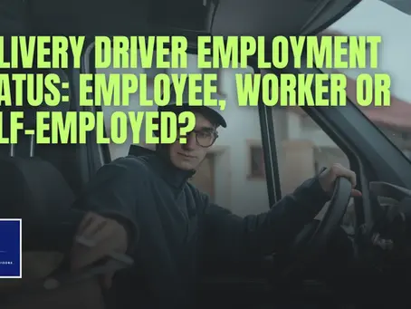 Delivery Driver Employment Status: Employee, Worker Or Self-Employed