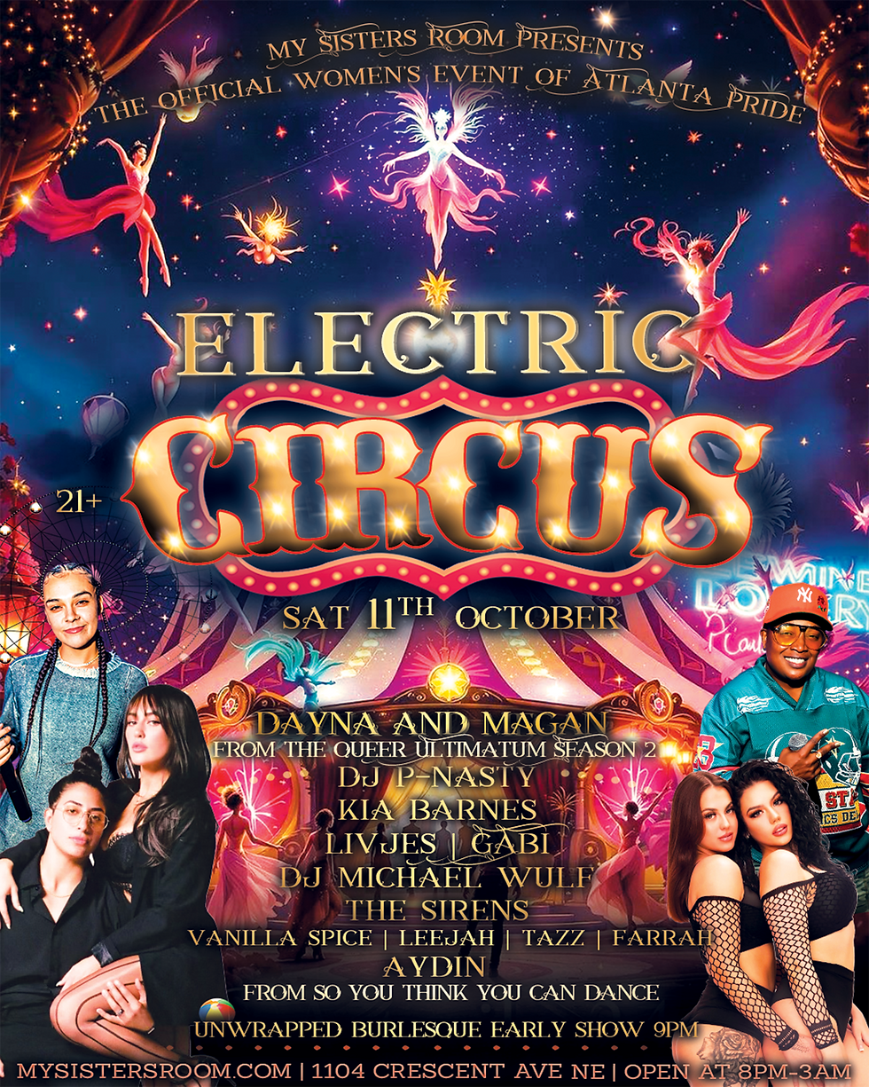 ELECTRIC CIRCUS OFFICIAL WOMEN' EVENT FOR ATL PRIDE AT MSR