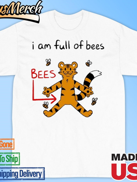 VenusMerch - Official Prism Paws I Am Full Of Bees T-shirts