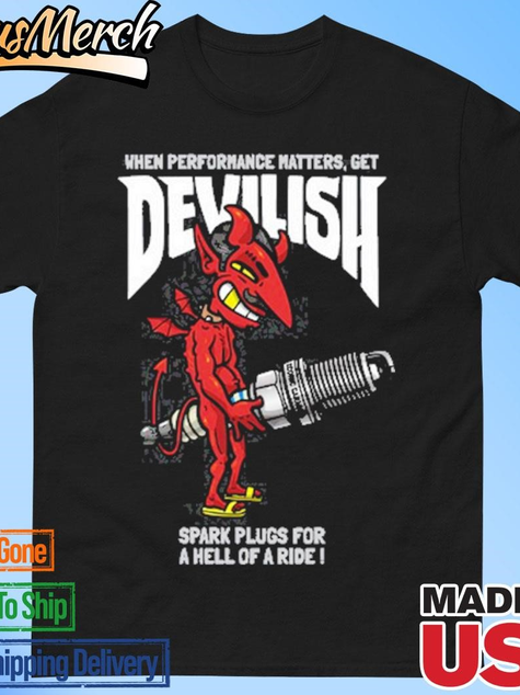 VenusMerch - Official Devilish Spark Plugs For A Hell Of A Ride 2024 T-shirts