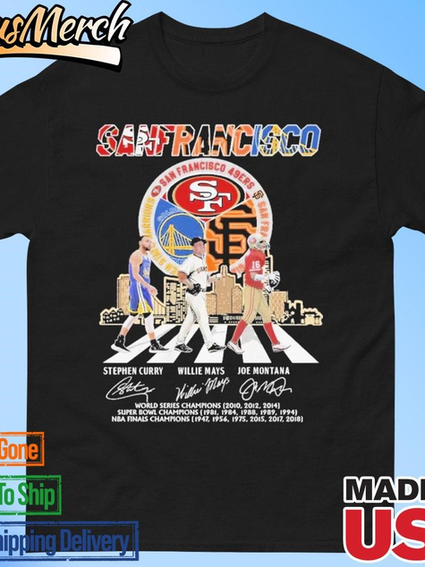 VenusMerch - Official Golden State Warriors Curry San Francisco Giants Mays 49ers Montana T-Shirt