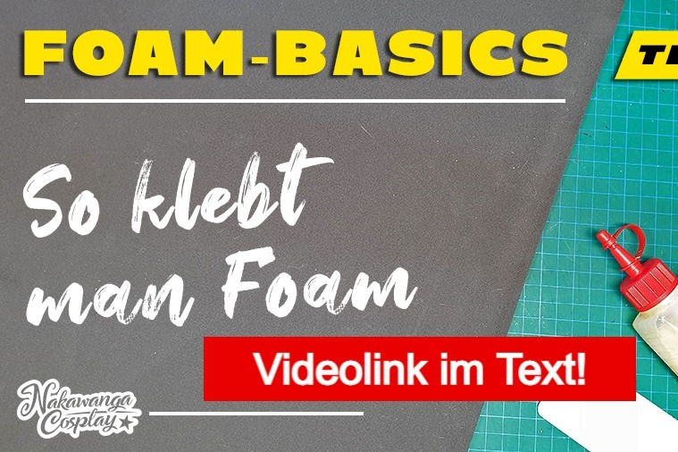 Miniaturbild: Thumbnail für das empfohlene Video "So klebt man Foam". Link im Text