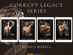 Series Tour: "Corrupt Legacy Series," by: Bianca Borell