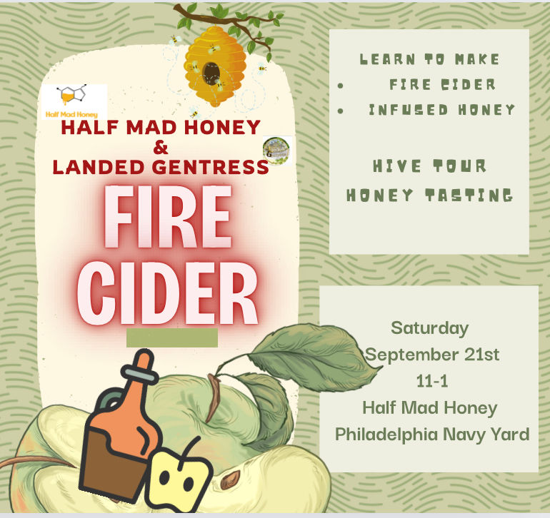 Fire cider workshop, hive tour, and honey tasting