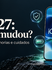 iOS 27: novidades, melhorias e cuidados